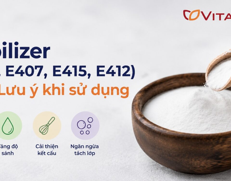 Stabilizer (E466, E407, E415, E412) là gì Lưu ý khi sử dụng