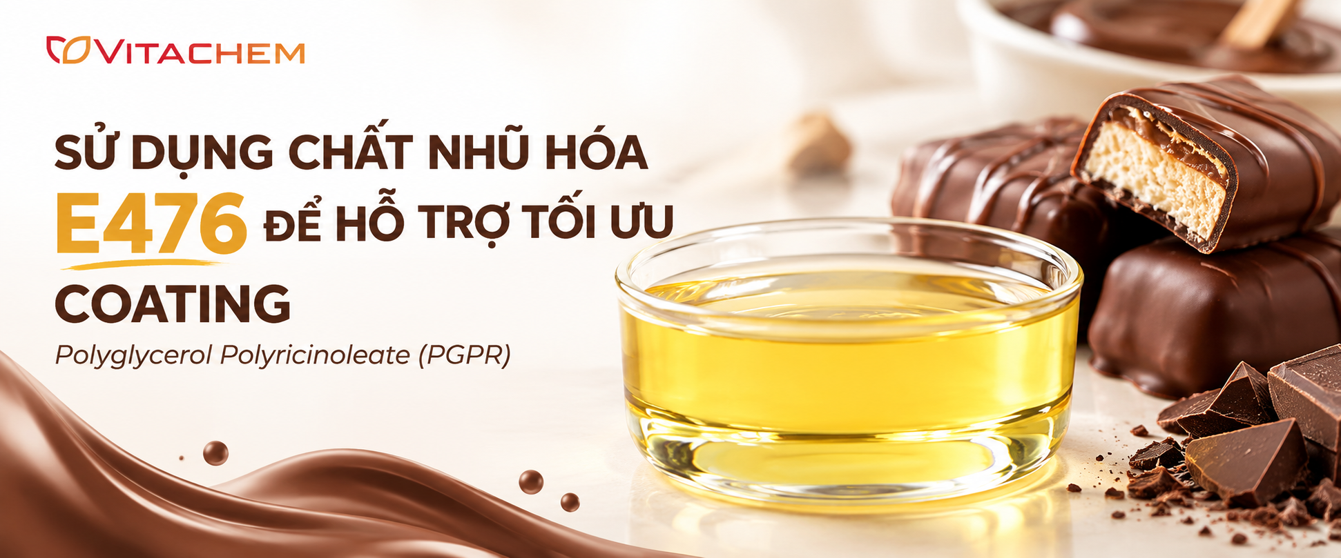 Sử dụng chất nhũ hóa E476 để ngăn nứt vỏ chocolate cấp đông