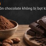 Cách đổ khuôn chocolate không bị bọt khí, rỗ bề mặt